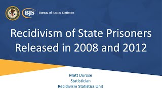 Recidivism of State Prisoners Released in 2008 and 2012