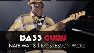 Nate Watts: Bass Guru Lesson Packs