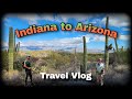 Indiana To Arizona | Travel Vlog