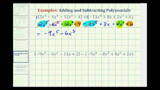 Ex: Adding and Subtracting Polynomials