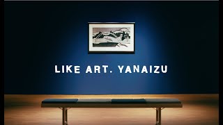 ［4K］LIKE ART.YANAIZU　アートのようなまち、柳津町