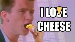 Rick Astley loves cheese