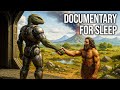 What If Humanity Is What the First Civilization Left Behind? | Documentary For Sleep
