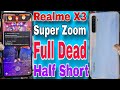 Realme X3 Super Zoom Dead Solution