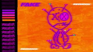 RedHook - Fake (OFFICIAL AUDIO)