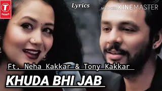 Khuda Bhi Jab Video Song | T-Series Acoustics | Tony Kakkar & Neha Kakkar⁠⁠⁠⁠ | T-Series