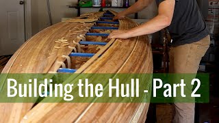 Building the Hull - Part 2 (Ep 7 - Cedar Strip Canoe Build)