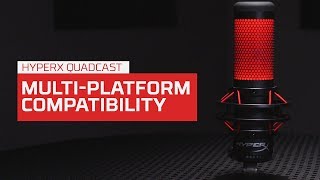 QuadCast Microphone Compatibility Guide