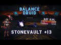 Moonkin INSANE DMG | Stonevault +13