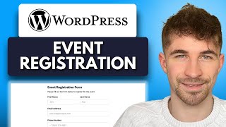 How to Create an Event Registration Form in Wordpress (2025)