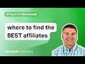 Where To Find the Best Affiliates For Your Community (Matt McWilliams)