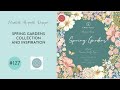 SPRING GARDENS COLLECTION AND INSPIRATION (CRAFT CONSORTIUM LTD)