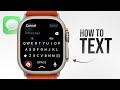 How Do You Text on Apple Watch (tutorial)