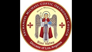 Archangel Michael Church in Simi Valley Live Stream