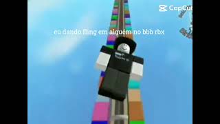 eu dando fling em alguém no bbb rbx