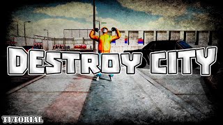 [TUTORIAL] DESTROY CITY OBJECTS (for begginers) [Hooligans Game]