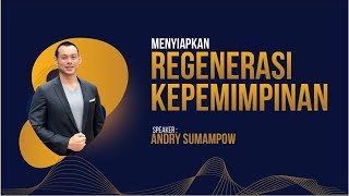 BEGINI CARA MENYIAPKAN REGENERASI KEPEMIMPINAN