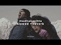 medhakavitta ivan thanthiran tamil slowed reverb