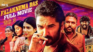 Falaknuma Das Latest Hindi Full Movie 4K | Vishwak Sen | Tharun Bhasker | Latest Hindi Movies 2023