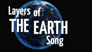 Layers of the Earth Song