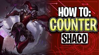 NEVER LOSE AGAIN! | How to COUNTER Shaco for ALL ranks | League of Legends Quick Guide