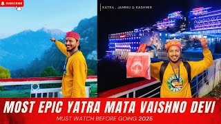 Start Your 2025 With श्री माता वैष्णो देवी Yatra 😍| Must Watch Before Visit ✅ |