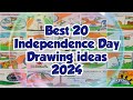 Independence day Drawing ideas 2024 | Independence day Drawings easy | Top 20 Poster drawing ideas