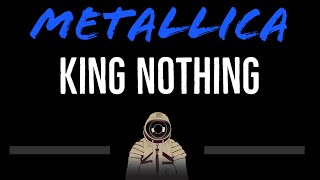 Metallica • King Nothing (CC) [Karaoke Instrumental Lyrics]