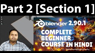 [Modeling Basics] Blender 2.90 complete beginner's course in Hindi - Section   1 Part 2