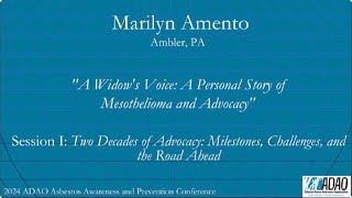 2024 ADAO AAPC: Marilyn Amento, Mesothelioma Widow: Session I