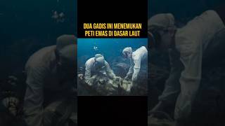 MENEMUKAN KOTAK PENUH DENGAN EMAS BATANGAN DI DASAR LAUT #alurceritaflim #film