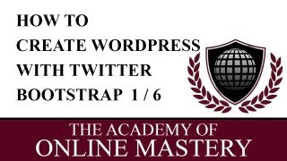 Learn how to create a Wordpress Theme with Twitter Bootstrap 1 of 6