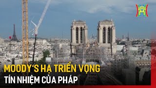 Moody’s hạ triển vọng tín nhiệm của Pháp | Tin tức