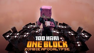 100 Hari di Minecraft One Block Zombie Apocalypse!! (Part 1)