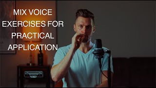 Mix Voice - Exercises For Practical Application - Tyler Wysong