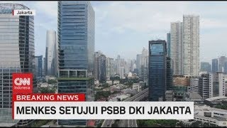 Menkes Setujui PSBB DKI Jakarta