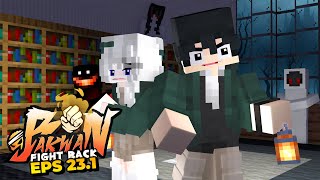 EVENT SEKOLAH PELITA RAYA !! Membawa BENCANA !? | Bakwan: Fight Back Episode 23.1