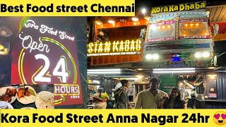 Kora Food Street Anna nagar | Best Food street Chennai |Night food chennai |explore kora food street