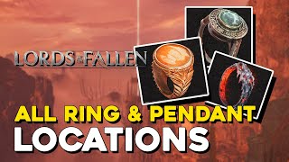 Lords Of The Fallen (2023) All Ring & Pendant Locations (Trinket Collector Trophy Guide)