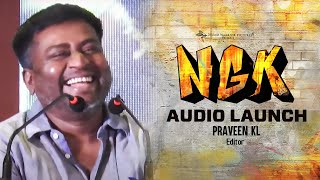 Praveen KL Speech | NGK Audio Launch | Suriya | Selvaraghavan | Sai Pallavi | Rakul Preet