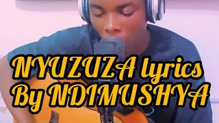 NYUZUZA by NDIMUSHYA , soul's music studio (Elyse pro )