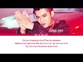 kris wu - Explore (Color Coded Lyrics _Eng Lyrics)