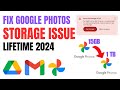 FREE Google Photos Unlimited Storage 2024 | Fix Google Photos Storage Full Problem Lifetime