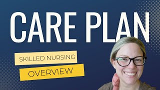 SECRETS to a PROFESSIONAL Nursing Home Care Plan