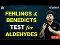 Fehlings and benedicts test | IIT JEE & NEET | Vineet Khatri Sir | ATP STAR Kota