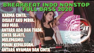 DJ KARMA CINTA ANDRA RESPATI VIRAL TIK TOK BREAKBEAT INDO NONSTOP FULL BASS 2020