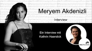 Weltklassik - Interview mit Meryem Akdenizli