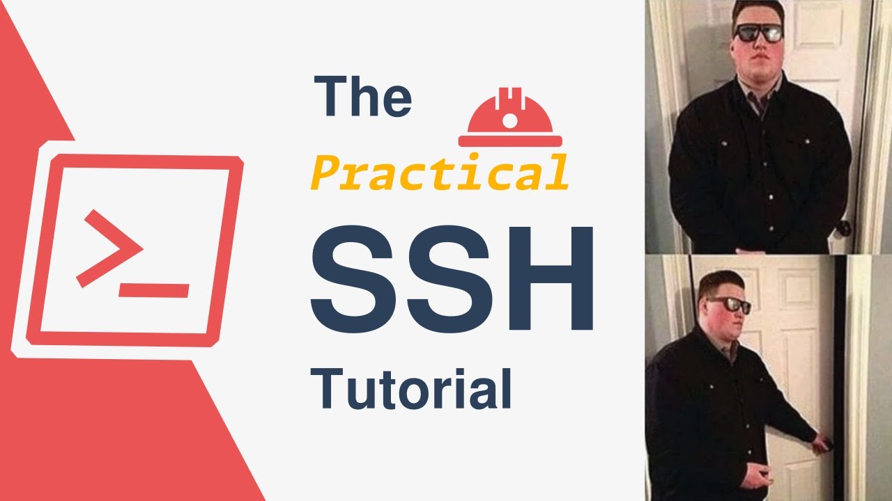 The Practical Ssh Tutorial Youtube