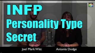 INFP Personality Type Secret | PersonalityHacker.com