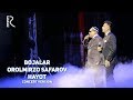 Bojalar va Orolmirzo Safarov - Hayot | Божалар ва Оролмирзо - Хаёт (Bojalar SHOU 2017) #UydaQoling